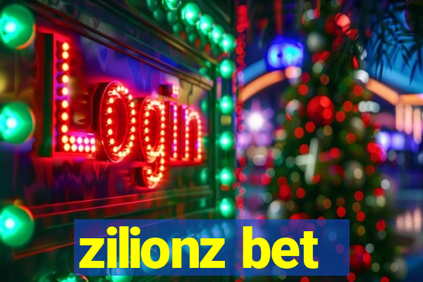 zilionz bet